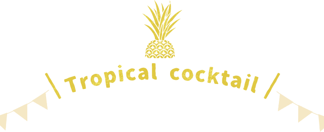 Tropical cocktail